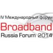  "Broadband Russia Forum 2014 -      "
