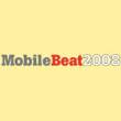 MobileBeat 2008:      (AdMob, Yahoo, CBS Mobile)